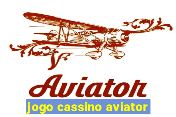 jogo cassino aviator